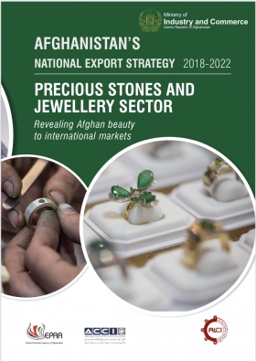 Afghanistan National Export Strategy: Precious Stones and Jewellery Sector 2018-2022